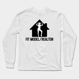 Fit Model Realtor Long Sleeve T-Shirt